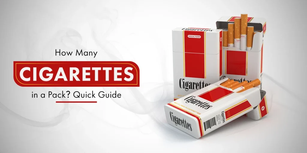 How Many Cigarettes Are In A Pack?